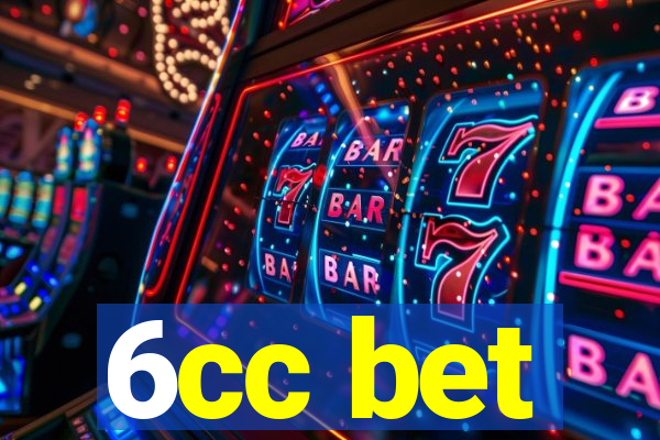 6cc bet